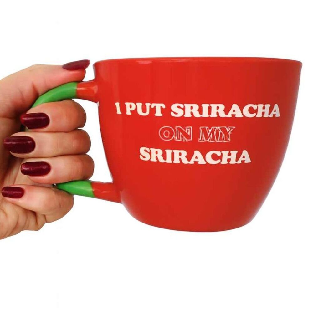 CERAMIC Cup Mug I Put Sriracha on my Sriracha Huy Fong Foods Noodle Bowl 48 oz